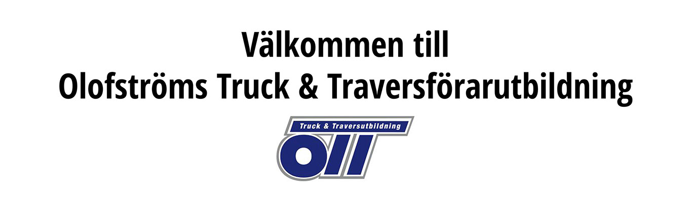 Valkommen Till Olofstroms Truck Traversutbildnigen Ab